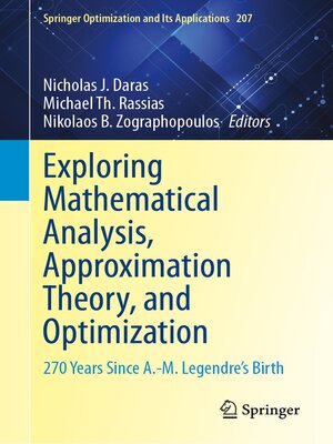 cover image of Exploring Mathematical Analysis, Approximation Theory, and Optimization